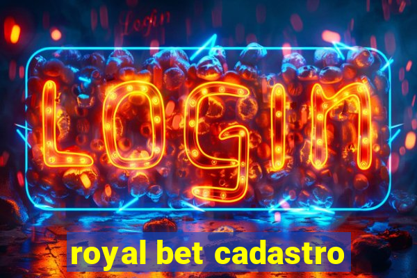 royal bet cadastro